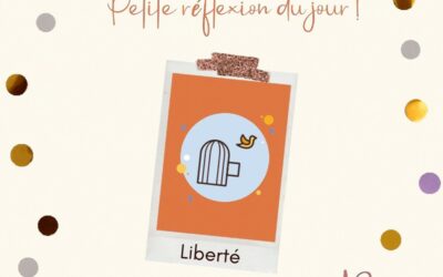 Réflexion du jour : Liberté